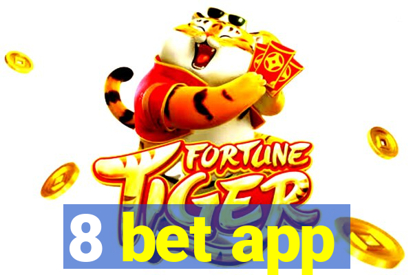 8 bet app